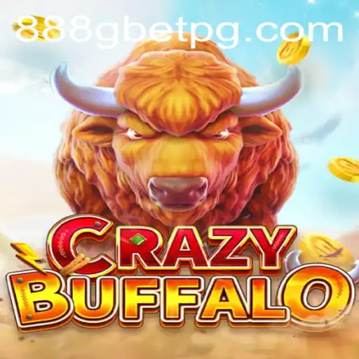 Exploring the Thrills of CRAZYBUFFALO with 888G BET