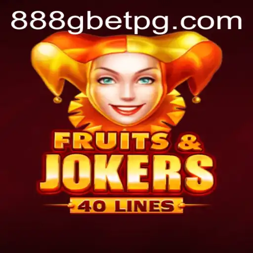 Exploring the Exciting World of FruitsAndJokers40 by 888G BET
