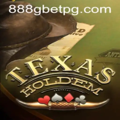 Exploring the World of TexasHoldem and the Rise of 888G BET